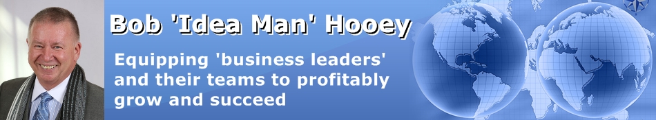 idea rich training programs from Canadian Idea Man, Bob Hooey. Equipping business leaders and their teams to profitably grow and succeed